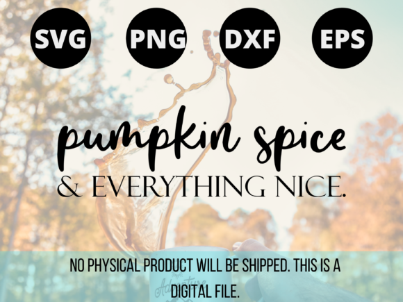Pumpkin Spice and Everything Nice Graphics for Web Elements